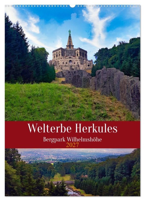 Welterbe Herkules (Wandkalender 2027 DIN A2 hoch), CALVENDO Monatskalender - Claudia Kleemann