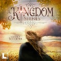 Cover-Bild zum Titel 'A Kingdom Shines' von 'Sabine Schulter'