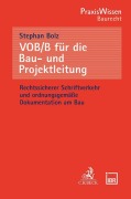 Cover-Bild zum Titel 'VOB/B für die Bau- und Projektleitung' von 'Stephan Bolz'