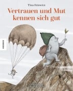 Cover-Bild zum Titel 'Vertrauen und Mut kennen sich gut' von 'Tina Oziewicz'