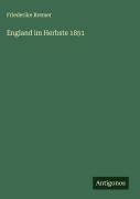 Cover-Bild zum Titel 'England im Herbste 1851' von 'Friederike Bremer'