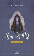 Cover-Bild zum Titel 'Altin Ögütler 2' von 'Latif Bati'