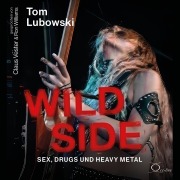 Cover-Bild zum Titel 'Wild Side' von 'Tom Frederic Lubowski'