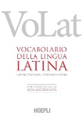 Cover-Bild zum Titel 'VoLat. Vocabolario della lingua latina. Latino-italiano, italiano-latino' von ''