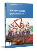 Cover-Bild zum Titel 'HR Governance' von 'Martin Hilb, Marcel Oertig'