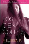 Cover-Bild zum Titel 'Los Los Cien Golpes' von 'Melissa Parente, Melissa P'
