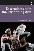 Cover-Bild zum Titel 'Entertainment in the Performing Arts' von 'Alice Marshall (Vale)'