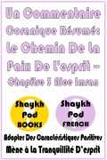 Cover-Bild zum Titel 'Un Commentaire Coranique Résumé: Le Chemin De La Paix De L'esprit - Chapitre 3 Alee Imran' von 'ShaykhPod French'