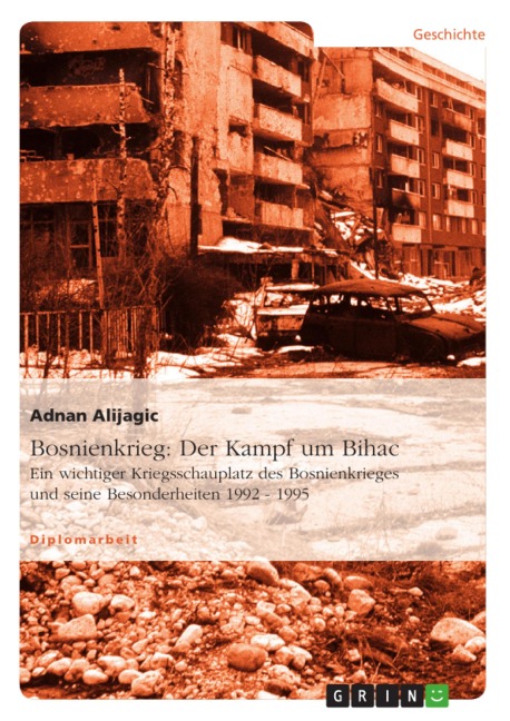 Der Kampf um Bihac - Adnan Alijagic
