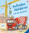 Cover-Bild zum Titel 'Aufladen - Abfahren: Auf der Baustelle' von 'Ulrike Mauch-Metzger'