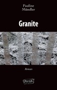 Cover-Bild zum Titel 'Granite' von 'Pauline Mûndler'