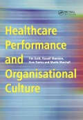 Cover-Bild zum Titel 'Healthcare Performance and Organisational Culture' von 'Tim Scott, Russell Mannion, Huw Davies, Martin Marshall'