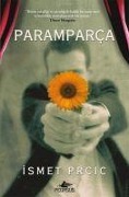 Cover-Bild zum Titel 'Paramparca' von 'Ismet Prcic'