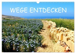 WEGE ENTDECKEN (Wandkalender 2025 DIN A3 quer), CALVENDO Monatskalender - Rabea Albilt