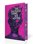 Cover-Bild zum Titel 'The Faceless Thing We Adore' von 'Hester Steel'