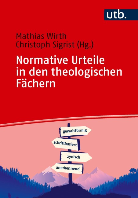 Normative Urteile in den theologischen Fächern - 