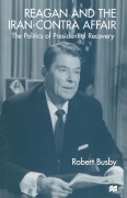 Cover-Bild zum Titel 'Reagan and the Iran-Contra Affair' von 'Robert Busby'