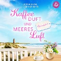 Cover-Bild zum Titel 'Kaffeeduft und Meeresluft' von 'Frida Luise Sommerkorn'