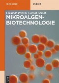 Cover-Bild zum Titel 'Mikroalgen-Biotechnologie' von 'Clemens Posten, Carola Griehl'