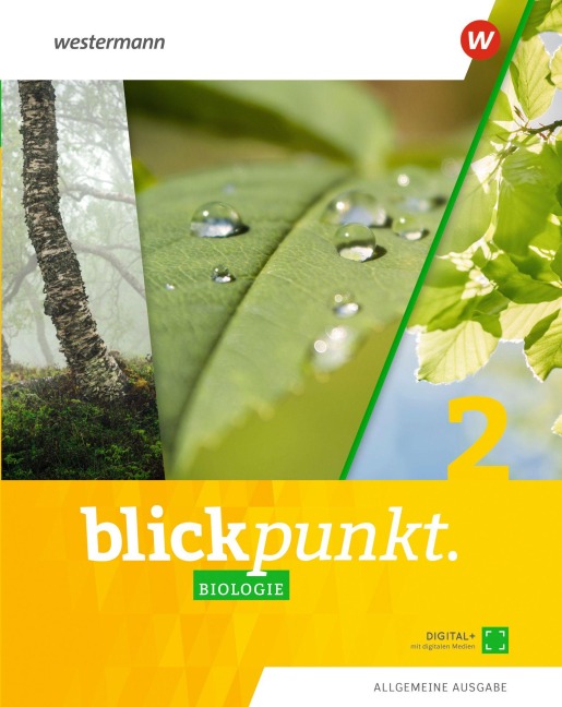 Blickpunkt Biologie 2. Schulbuch. Allgemeine Ausgabe - 