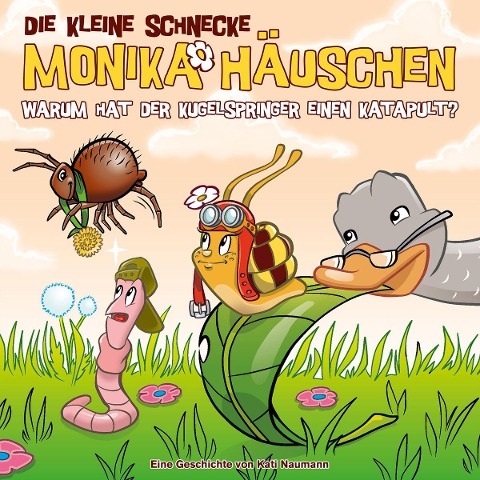 Die Kleine Schnecke Monika Häuschen 73: Warum hat der Kugelspringer einen Katapult? - Die Kleine Schnecke Monika Häuschen