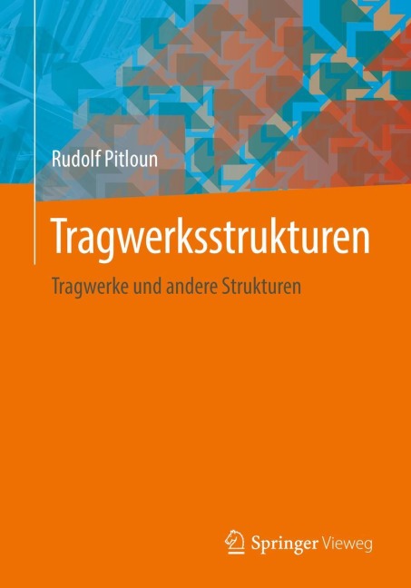 Tragwerksstrukturen - Rudolf Pitloun