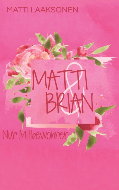 Matti & Brian - Matti Laaksonen