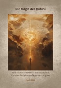 Die Magie der Habiru - Frank Möhl
