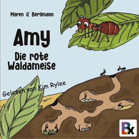 Amy - Die rote Waldameise - Maren G. Bergmann