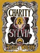 Cover-Bild zum Titel 'Charity & Silvia' von 'Tillie Walden'