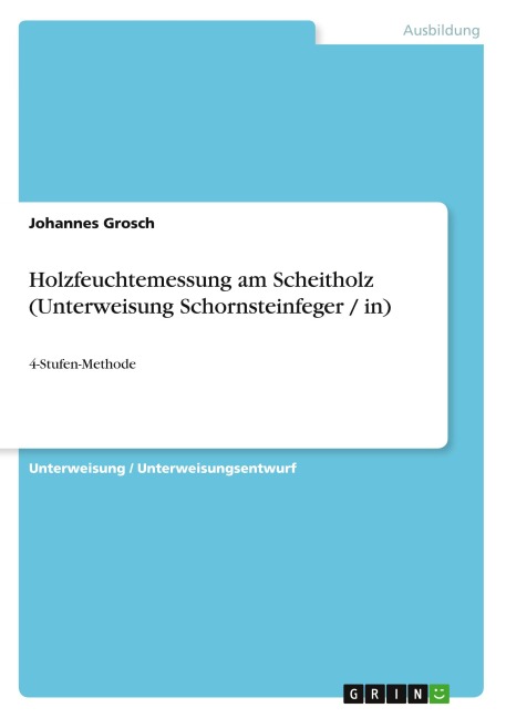 Holzfeuchtemessung am Scheitholz (Unterweisung Schornsteinfeger / in) - Johannes Grosch
