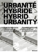 Cover-Bild zum Titel 'Urbanité hybride / Hybrid Urbanity' von ''