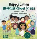 Cover-Bild zum Titel 'Happy within/ Heureuse comme je suis' von 'Marisa J Taylor'