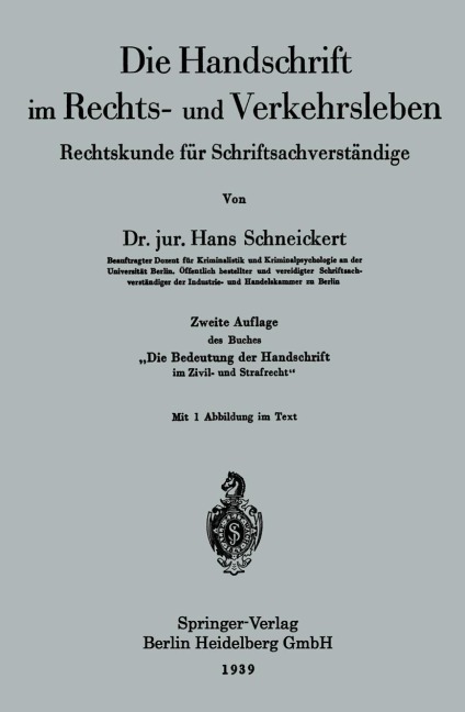 Die Handschrift im Rechts- und Verkehrsleben - Hans Schneickert