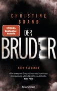 Cover-Bild zum Titel 'Der Bruder' von 'Christine Brand'