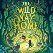 Cover-Bild zum Titel 'The Wild Way Home' von 'Sophie Kirtley'