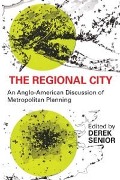 Cover-Bild zum Titel 'The Regional City' von 'Derek Senior'