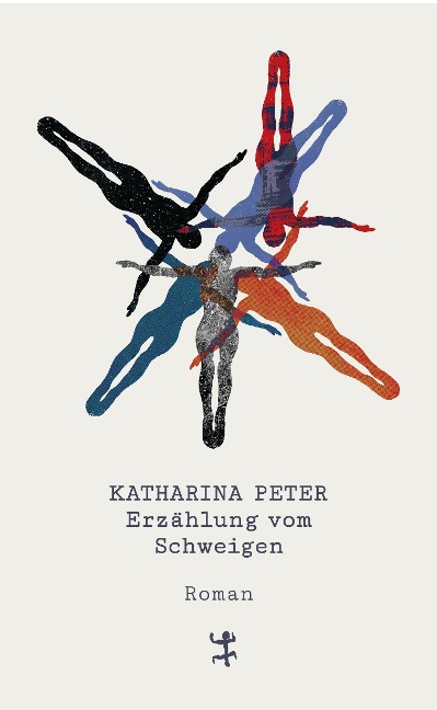 Erzählung vom Schweigen - Katharina Peter