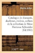 Catalogue de Diamants, Diadèmes, Rivières, Colliers, Pendentifs, Magnifiquecollier de Perles - Arthur Bloche