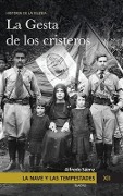 La Nave y las tempestades. T. 12: La persecución en México y la gesta de los Cristeros - Alfredo Sáenz