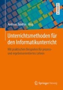 Unterrichtsmethoden für den Informatikunterricht - 