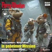 Cover-Bild zum Titel 'Perry Rhodan 3334: In geheimer Mission' von 'Marie Erikson, Susan Schwartz'