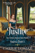 Cover-Bild zum Titel 'Justine (Engel und Teufel, #3)' von 'Carrie Lomax'