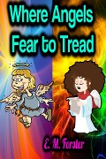 Cover-Bild zum Titel 'Where Angels Fear to Tread' von 'E. M. Forster'