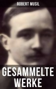Cover-Bild zum Titel 'Gesammelte Werke von Robert Musil' von 'Robert Musil'