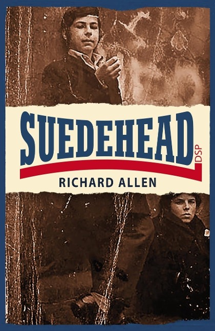 Suedehead - Richard Allen