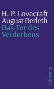 Cover-Bild zum Titel 'Das Tor des Verderbens' von 'H. P. Lovecraft, August W. Derleth'