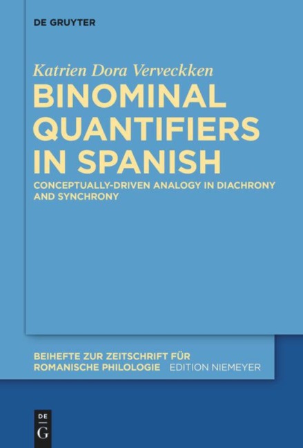 Binominal Quantifiers in Spanish - Katrien Dora Verveckken