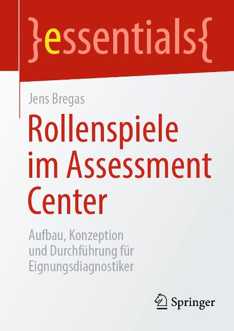 Rollenspiele im Assessment Center - Jens Bregas
