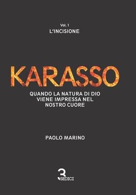 Karasso - Vol. 1 L'incisione - Paolo Marino